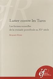 Lutter contre les Turcs