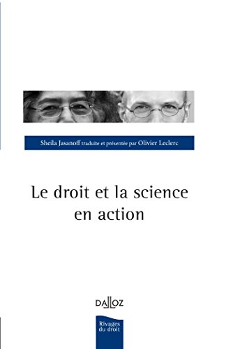 Le  droit et la science en action