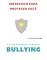 Livro O Livro Poderoso Contra O Bullying: Um Escudo Para Proteger Você