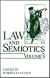 Law and Semiotics, , 0306434946