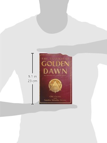 The Essential Golden Dawn: An Introduction to High Magic