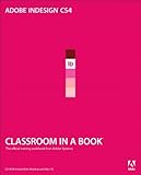 Adobe InDesign CS4 Classroom in a Book