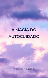 Livro A Magia do Autocuidado