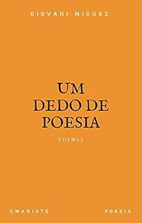 Livro Um dedo de poesia: Poemas