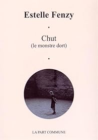 Couverture du livre de Chut (le monstre dort)