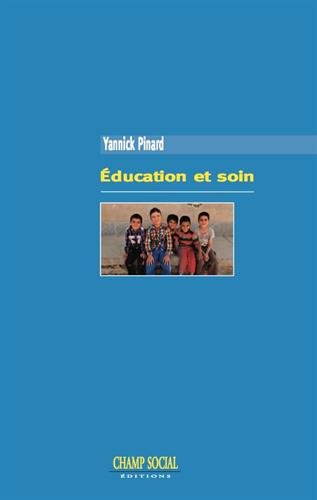 Éducation et soin