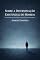 Livro Sobre a Determinação Existencial do Homem
