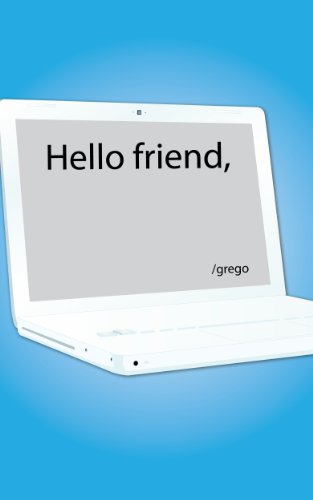 Hello friend,