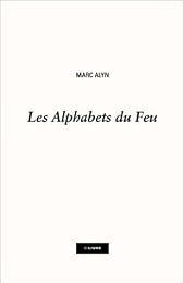 Les  alphabets du feu