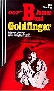 James Bond 007. Goldfinger. 3502509824 Book Cover