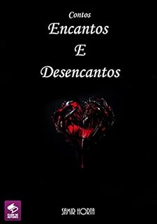 Livro Contos Encantos E Desencantos