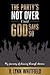 The Party's Not Over Until God Says So - Book by Lynn Whitfield