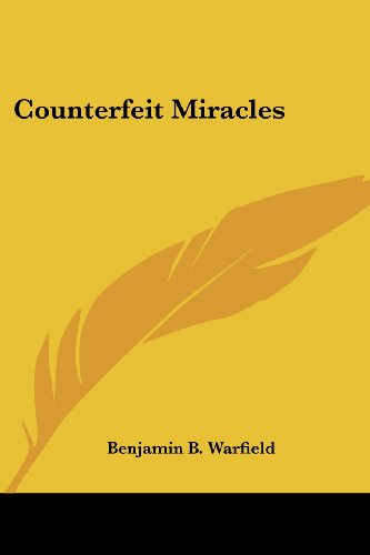 Counterfeit Miracles 1891777181 Book Cover