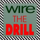 Wire Album: «Drill» (Front side) Wire Album: «Drill» (Front side)