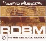 Reyes Del Bajo Mundo Ablum Cover
