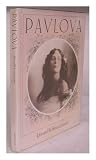 Pavlova: Repertoire of a Legend by
