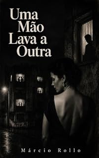 Livro Uma Mão Lava a Outra