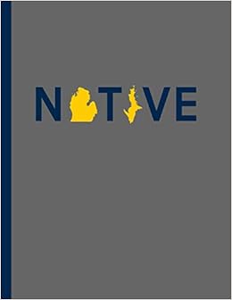 Native Michigander Journal Wide Ruled Michigan Resident Blue Yellow Color Yooper Troll Ann Arbor A Squared Aa Arborite Grand Rapids Lakes Flint Midwest State Shape Letters Journals Eternity 9781725980129 Amazon Com Books