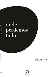 Livro Onde Perdemos Tudo: Contos sobre perda
