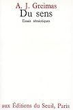 Du sens. Essais sémiotiques, tome 1 (French Edition) by 