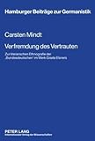 Verfremdung des Vertrauten : Zur literarischen Ethnografie der ,Bundesdeutschen' im Werk Gisela Elsners, Mindt, Carsten, 3631597320