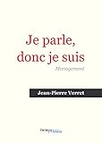 Je parle donc je suis (French Edition) by 