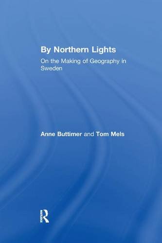 By Northern Lights: On the Making of Geography in Sweden