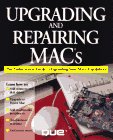Upgrading and Repairing Macs