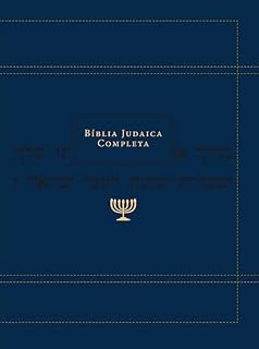 Livro Bíblia judaica completa: O Tanakh (AT) e a B'rit Hadashah (NT)
