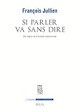 Si parler va sans dire : Du logos et d'autres ressources by 