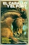 Image de El Caballo y El Pony (Spanish Edition)