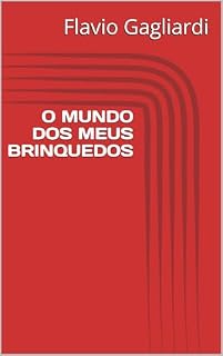 Livro O MUNDO DOS MEUS BRINQUEDOS