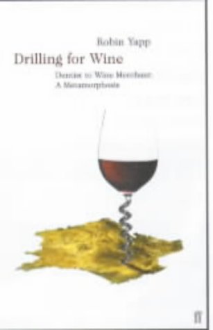 Drilling for Wine