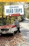 Ohio Road Trips: 52 Trips--more Than 500 Fun and