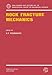 Rock Fracture Mechanics (CISM International Centre for Mechanical Sciences, 275)