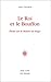 Le Roi et le Bouffon : Essai sur le théâtre de Hugo by