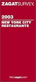Front cover for the book Zagat Survey New York City Restaurants 2003 by Zagat Survey