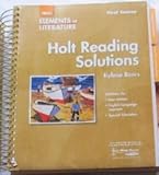 Elements Of Literature 2005: First Course/ Grade 7: Holt Reading Solutions (Teacher's)