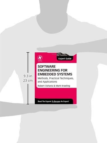 Software Engineering for Embedded Systems: Methods, Practical Techniques, and Applications (Expert Guide)