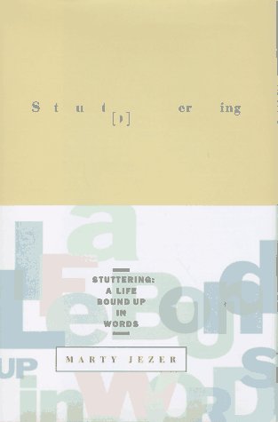 Stuttering: A Life Bound Up In Words