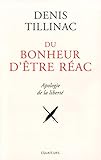 Du bonheur d'être réac by 