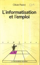L' informatisation et l'emploi
