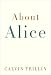 About Alice by Calvin Trillin