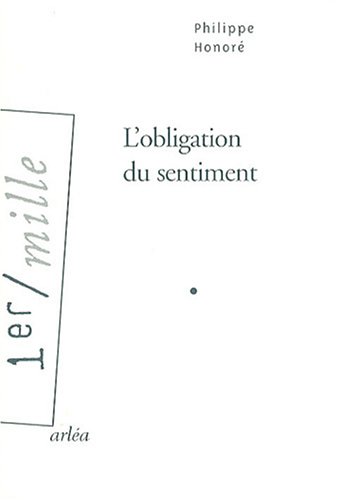 L' obligation du sentiment
