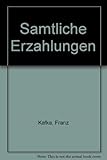 Sämtliche Erzählungen (German Edition) by