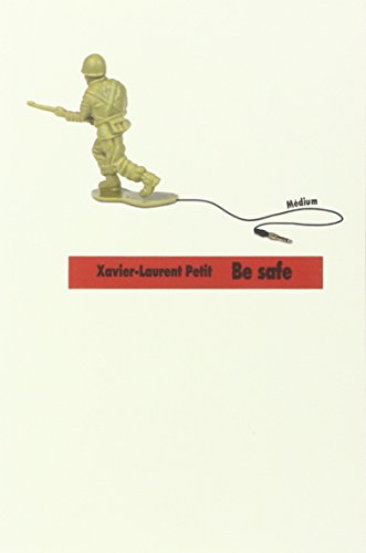 Be safe