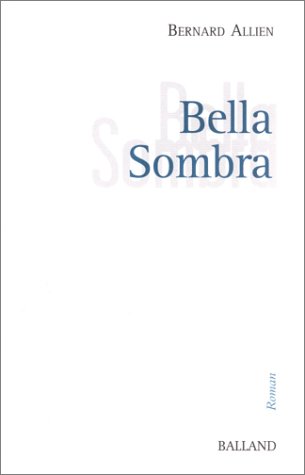Bella Sombra