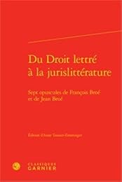 Du droit lettré à la jurislittérature