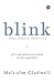 Blink: Inteligencia intuitiva (Spanish Edition)