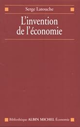 L' invention de l'économie